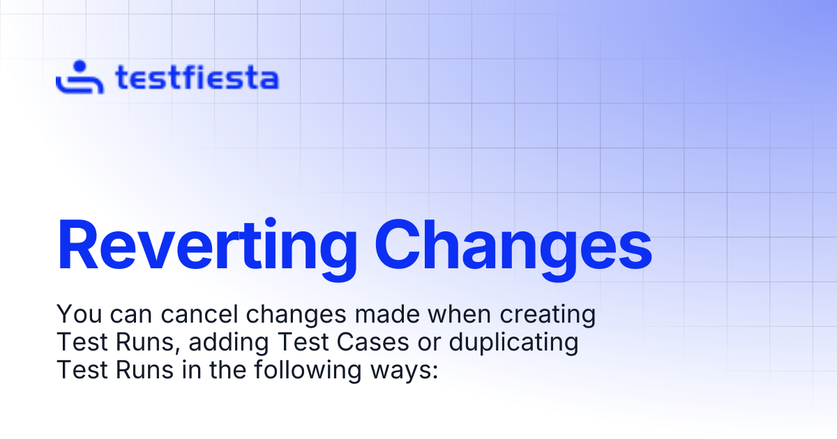 Reverting Changes | TestFiesta