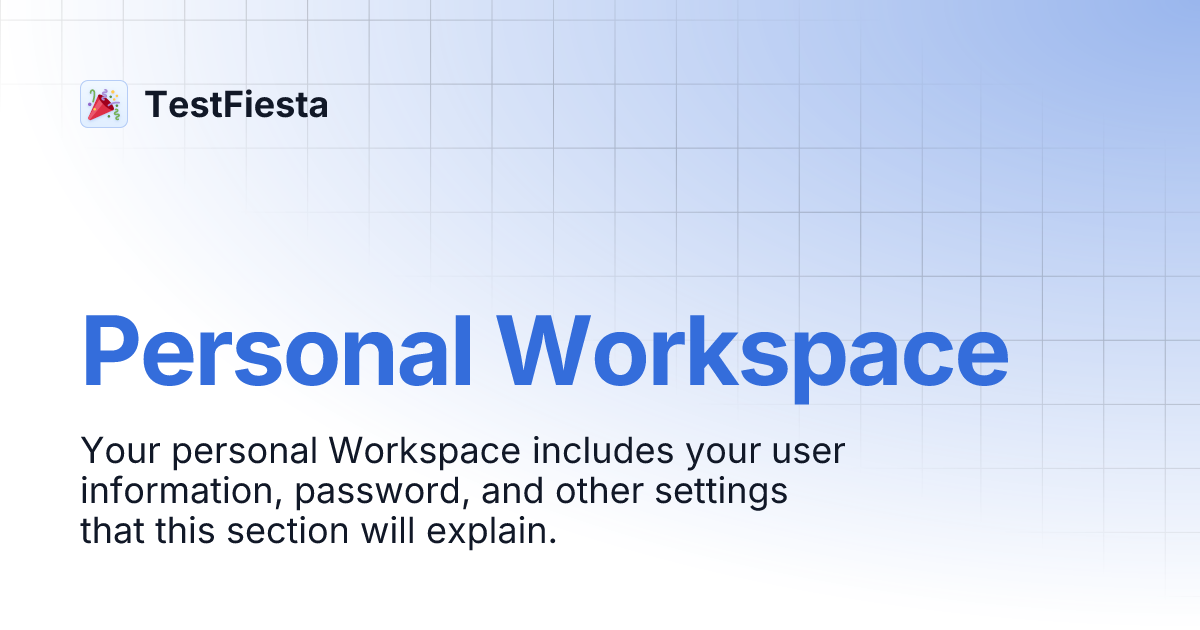Personal Workspace | TestFiesta