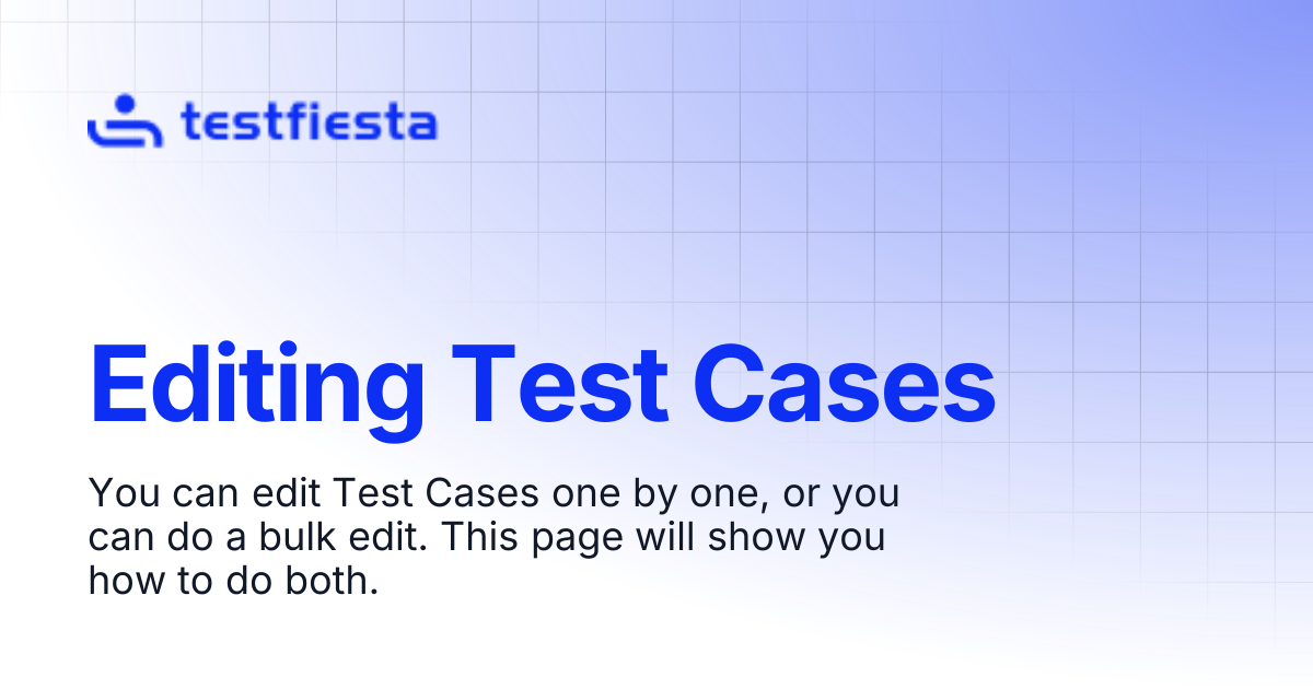 Editing Test Cases | TestFiesta