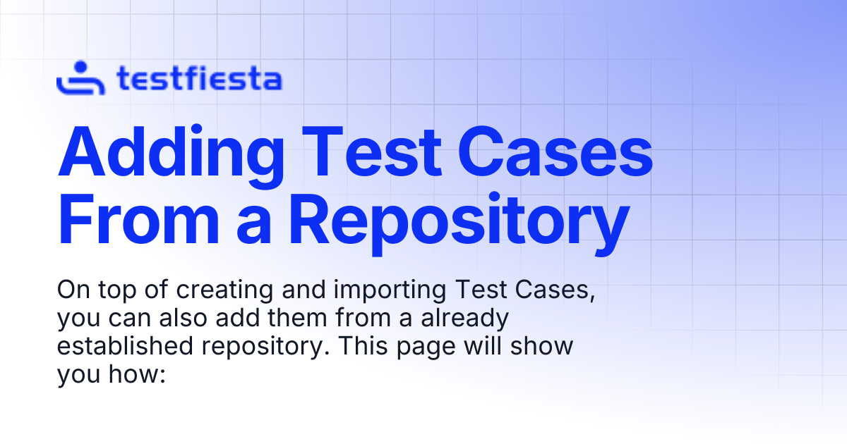 Adding Test Cases From a Repository | TestFiesta