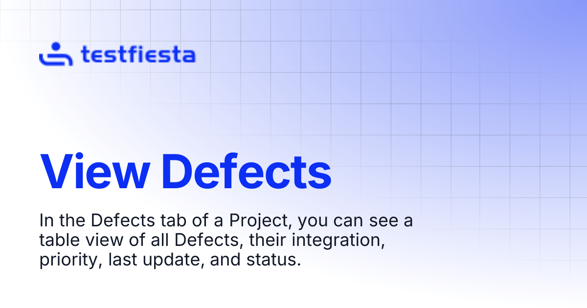 View Defects | TestFiesta