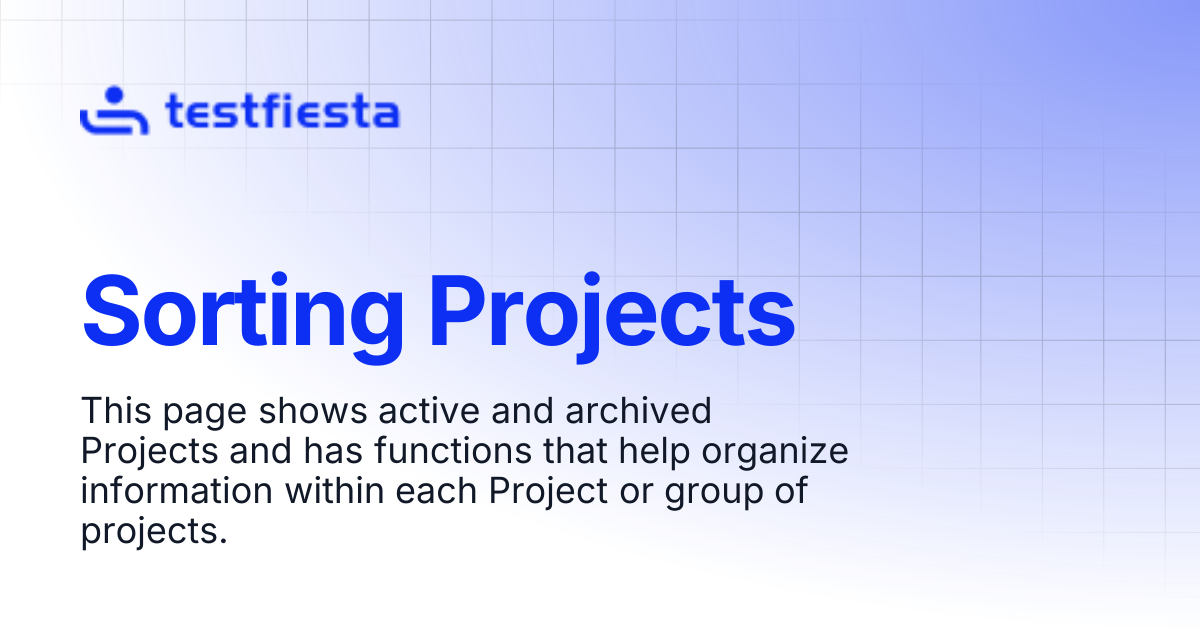 Sorting Projects | TestFiesta