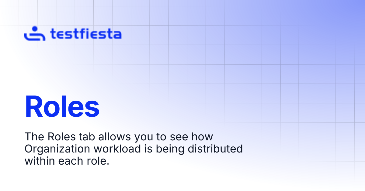 Roles | TestFiesta